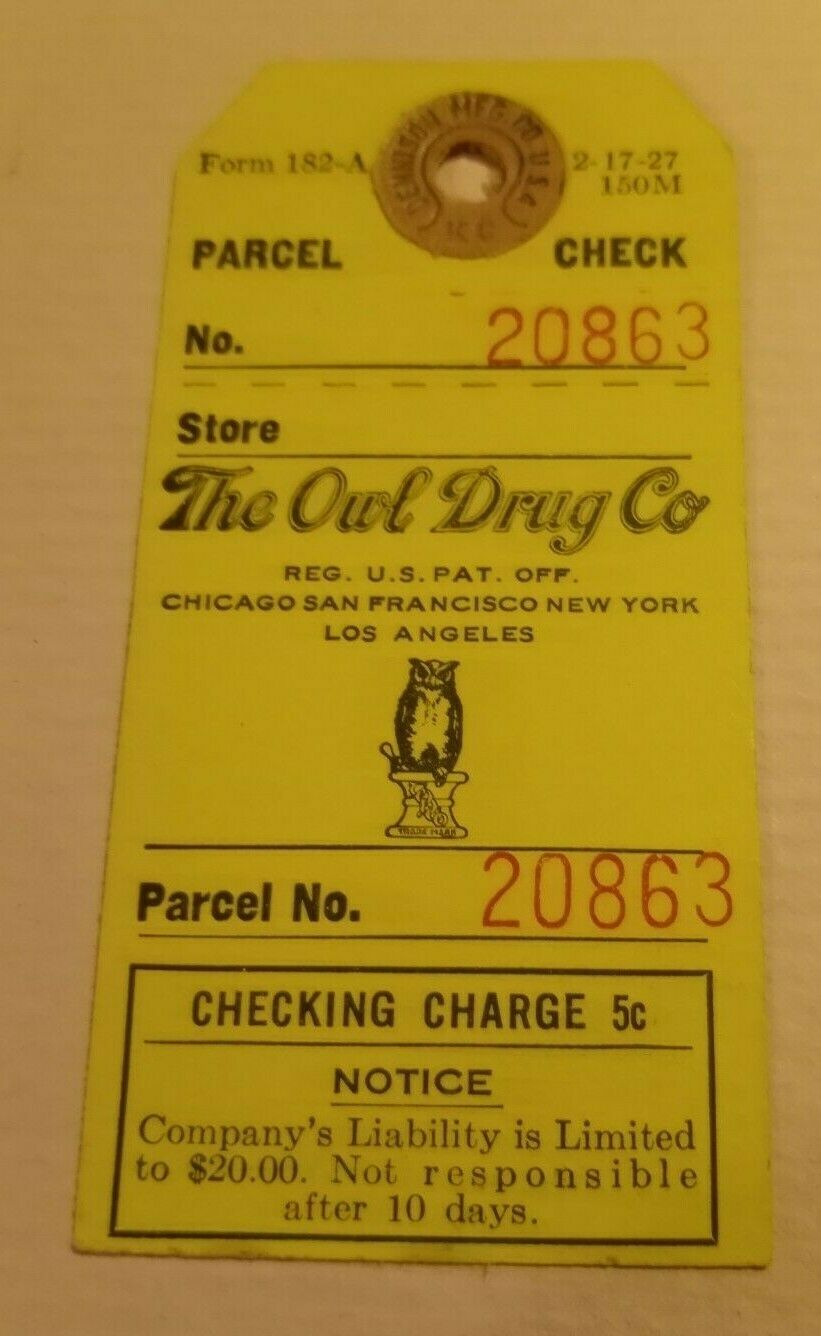 Owl Drug Co C1927 Nos Parcel Check Tag