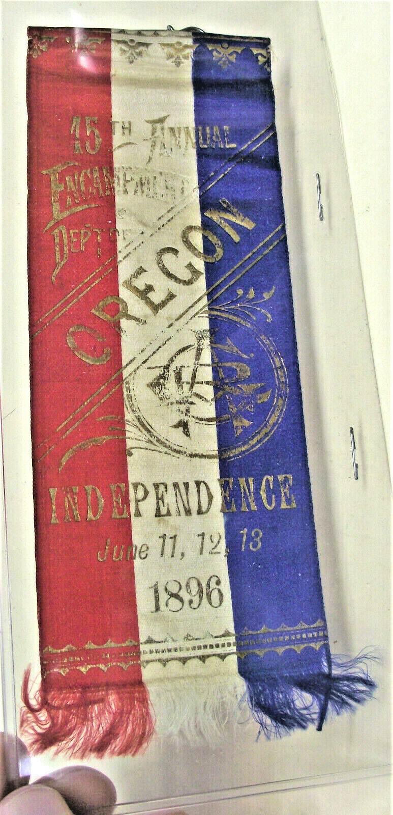 1896 - 15th Annual Encampment Independence, Oregon G.a.r. Ribbon (lot Dc23)